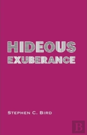 Hideous Exuberance