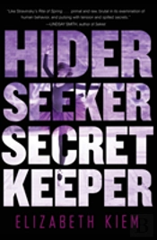 Hider, Seeker, Secret Keeper