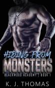 Hiding From Monsters