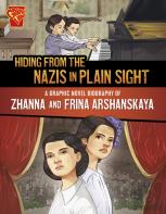 Hiding From The Nazis In Plain Sight