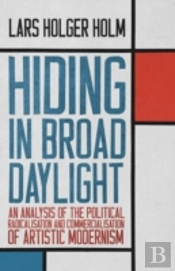 Hiding In Broad Daylight: An Analysis Of
