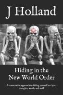 Hiding In The New World Order