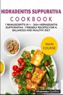 Hidradenitis Suppurativa Cookbook