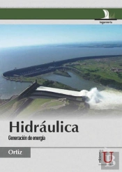 Hidráulica. Generación De Energía
