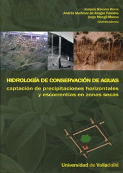 Bertrand.pt - Hidrología De Conservación De Aguas. Captación De Precipitaciones Horizontales Y Escorrentías En Zon