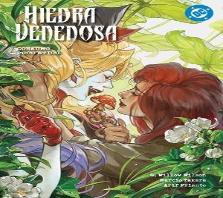 Hiedra Venenosa 02: Consumo Poco Etico
