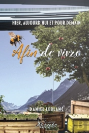 Hier, Aujourd'Hui Et Pour Demain : Afin De Vivre