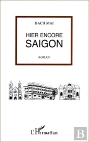Hier Encore Saigon