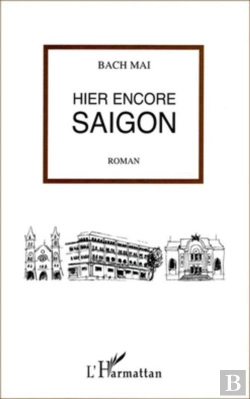 Bertrand.pt - Hier Encore Saigon