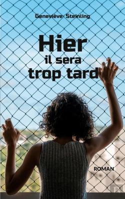 Bertrand.pt - Hier Il Sera Trop Tard