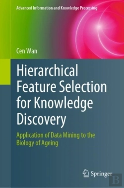 Bertrand.pt - Hierarchical Feature Selection For Knowledge Discovery