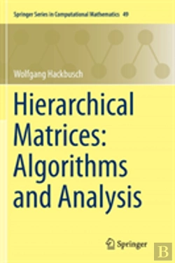 Bertrand.pt - Hierarchical Matrices: Algorithms And Analysis