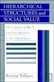 Hierarchical Structures And Social Value
