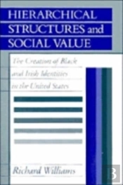 Hierarchical Structures And Social Value