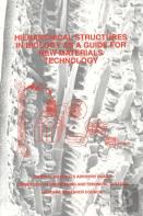 Hierarchical Structures In Biology As A Guide For New Materials Technology
