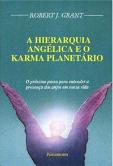 Hierarquia Angélica e o Karma Planetário
