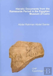 Hieratic Documents From The Ramesside Period In The Egyptian Museum Of Cairo