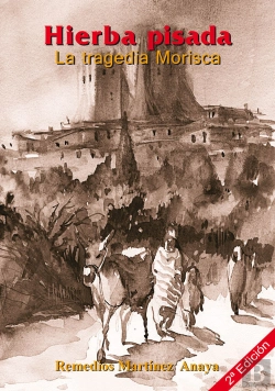 Bertrand.pt - Hierba Pisada. La Tragedia Morisca