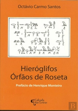 Bertrand.pt - Hieróglifos Órfãos de Roseta