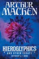 Hieroglyphics And Other Essays