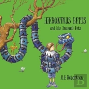 Hieronymus Betts And His Unusual Pets