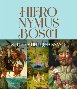Bertrand.pt - Hieronymus Bosch & The Other Renaissance