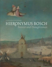 Hieronymus Bosch, Painter And Draughtsman