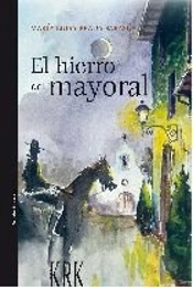 Hierro Del Mayoral, El
