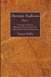 Hierurgia Anglicana, Part 1