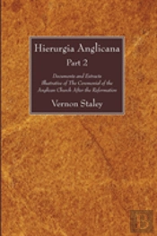 Hierurgia Anglicana, Part 2