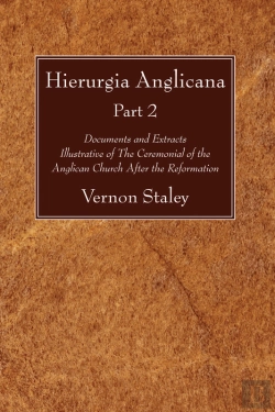 Bertrand.pt - Hierurgia Anglicana, Part 2