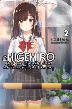 Bertrand.pt - Higehiro: After Being Rejected, I Shaved And Took In A High School Runaway, Vol. 2 (Light Novel)