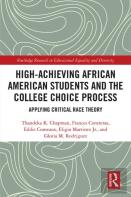 High Achieving African American Students And The College Choice Process