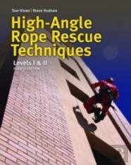 High Angle Rope Rescue Techniques