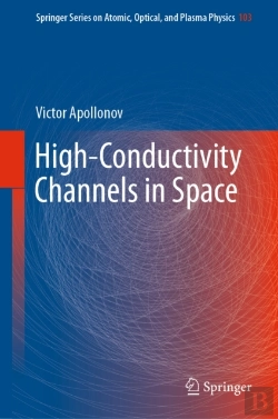 Bertrand.pt - High-Conductivity Channels In Space