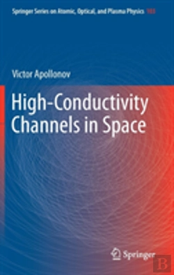 Bertrand.pt - High-Conductivity Channels In Space