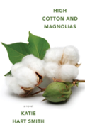 High Cotton And Magnolias