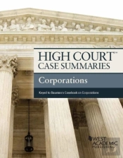 High Court Case Summaries, Corporations (Keyed To Bauman)