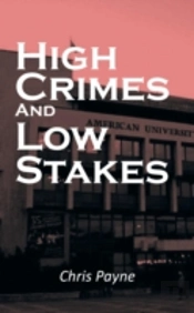 High Crimes And Low Stakes