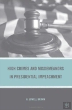 Bertrand.pt - High Crimes And Misdemeanors In Presidential Impeachment