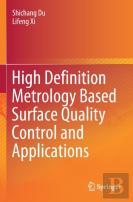 High Definition Metrology Based Surface Quality Control And Applications