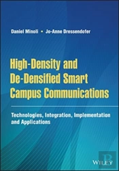 High-Density And De-Densified Smart Campus Communications