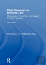 High Dependency Nursing Care