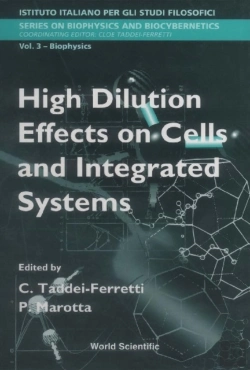 Bertrand.pt - High Dilution Effects On Cells And Integrated Systems - Proceedings Of The International School Of Biophysics