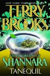 High Druid Of Shannara: Tanequil