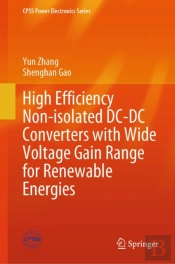 High Efficiency Non-Isolated Dc-Dc Converters With Wide Voltage Gain Range For Renewable Energies