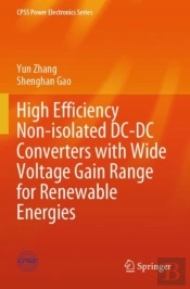High Efficiency Non-Isolated Dc-Dc Converters With Wide Voltage Gain Range For Renewable Energies