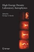 High Energy Density Laboratory Astrophysics