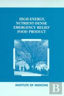 High-Energy, Nutrient-Dense Emergency Relief Food Product