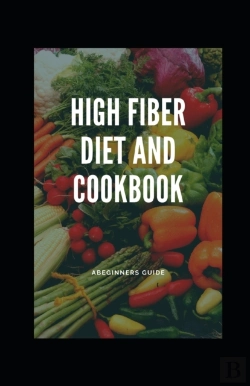 Bertrand.pt - High Fiber Diet And Cookbook